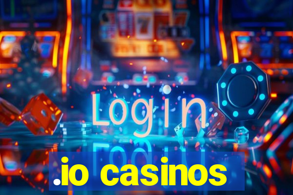 .io casinos